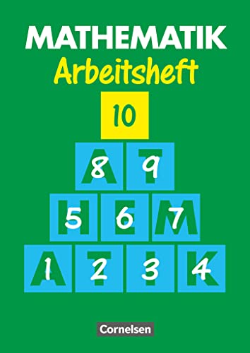 Mathematik, Neue Ausgabe für Sonderschulen, Arbeitshefte, H.10: Heft 10 (Mathematik Förderschule: Arbeitshefte) von Cornelsen Verlag GmbH
